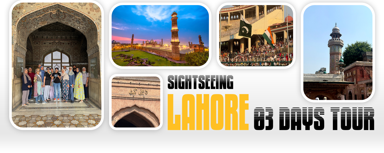 Lahore 3days tour by pakkistan tour and travel where you will see all the historical places of lahore book now Lahore 3days tour by pakkistan tour and travel where you will see all the historical places of lahore book now