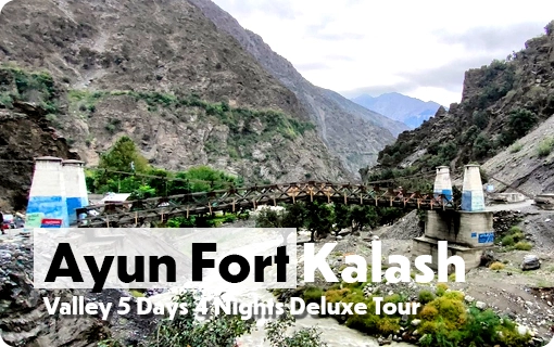 Chitral Tour Packages 2026 6 Ayun-Fort-Kalash-5-days-Tour